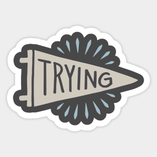 Trying Sticker